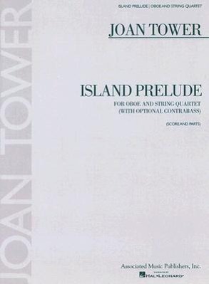 Vorderes Coverbild Island Prelude: For Oboe and String Quartet with Optional Contrabass