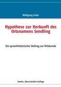 Vorderes Coverbild Hypothese zur Herkunft des Ortsnamens Sendling