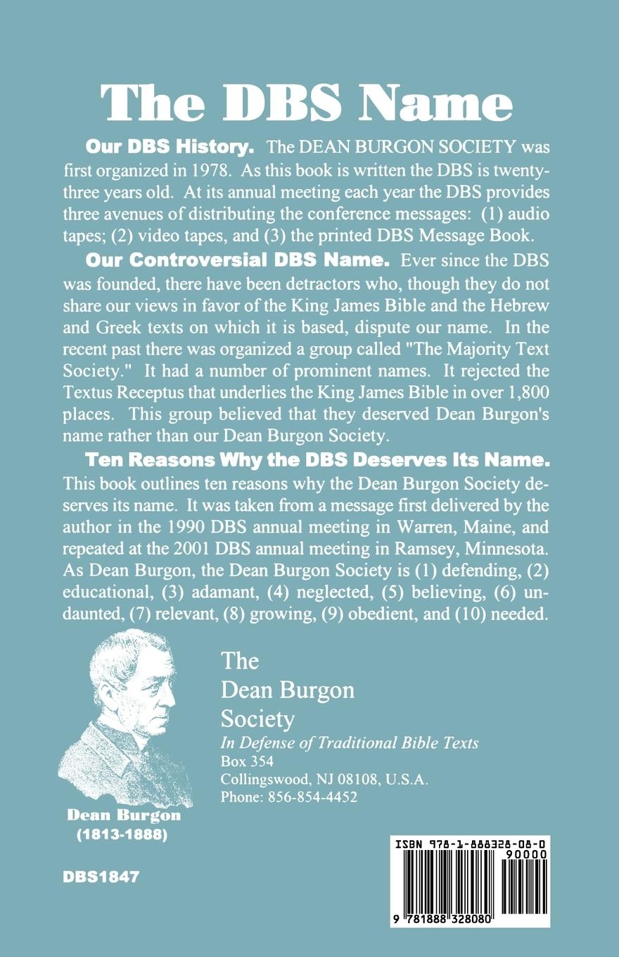 Rückseitencover Dean Burgon Society Deserves Its Name, Ten Reasons Why