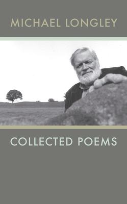 Vorderes Coverbild Collected Poems Michael Longley