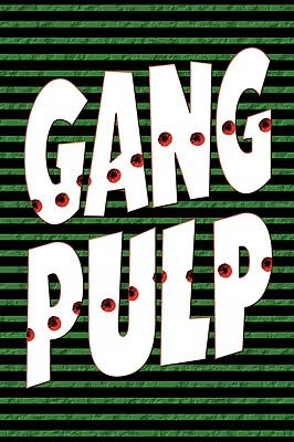 Vorderes Coverbild Gang Pulp
