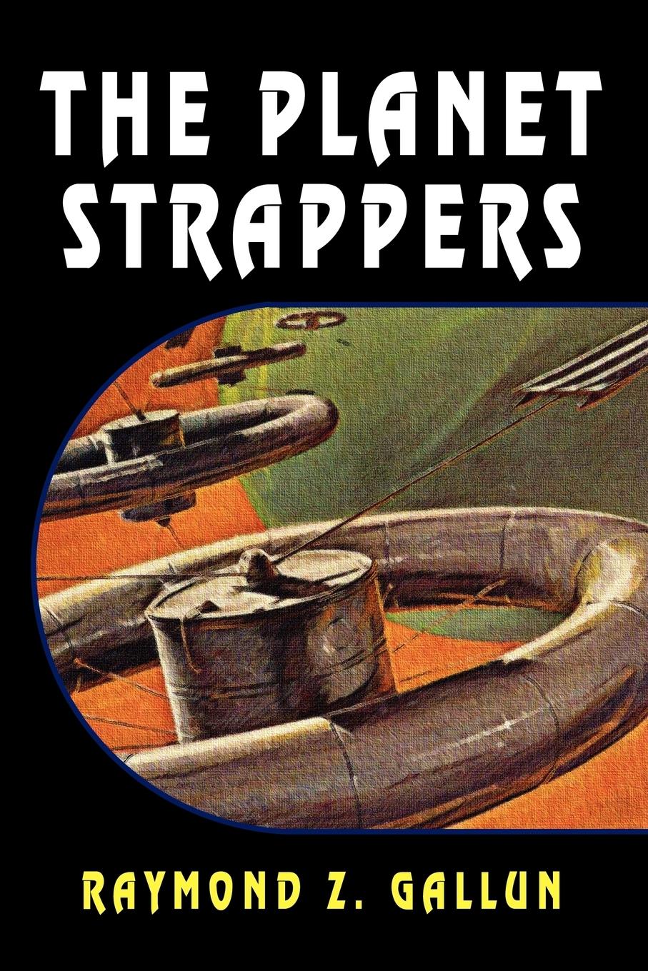 Vorderes Coverbild The Planet Strappers
