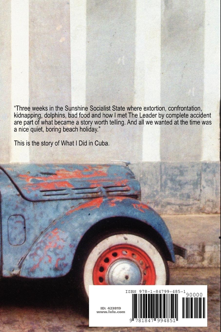 Rückseitencover What I Did in Cuba