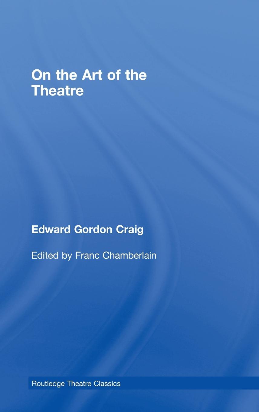 Vorderes Coverbild On the Art of the Theatre