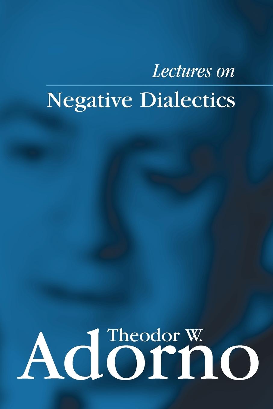 Vorderes Coverbild Lectures on Negative Dialectics