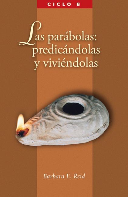 Vorderes Coverbild Las Parabolas: Predicandolas Y Viviandolas