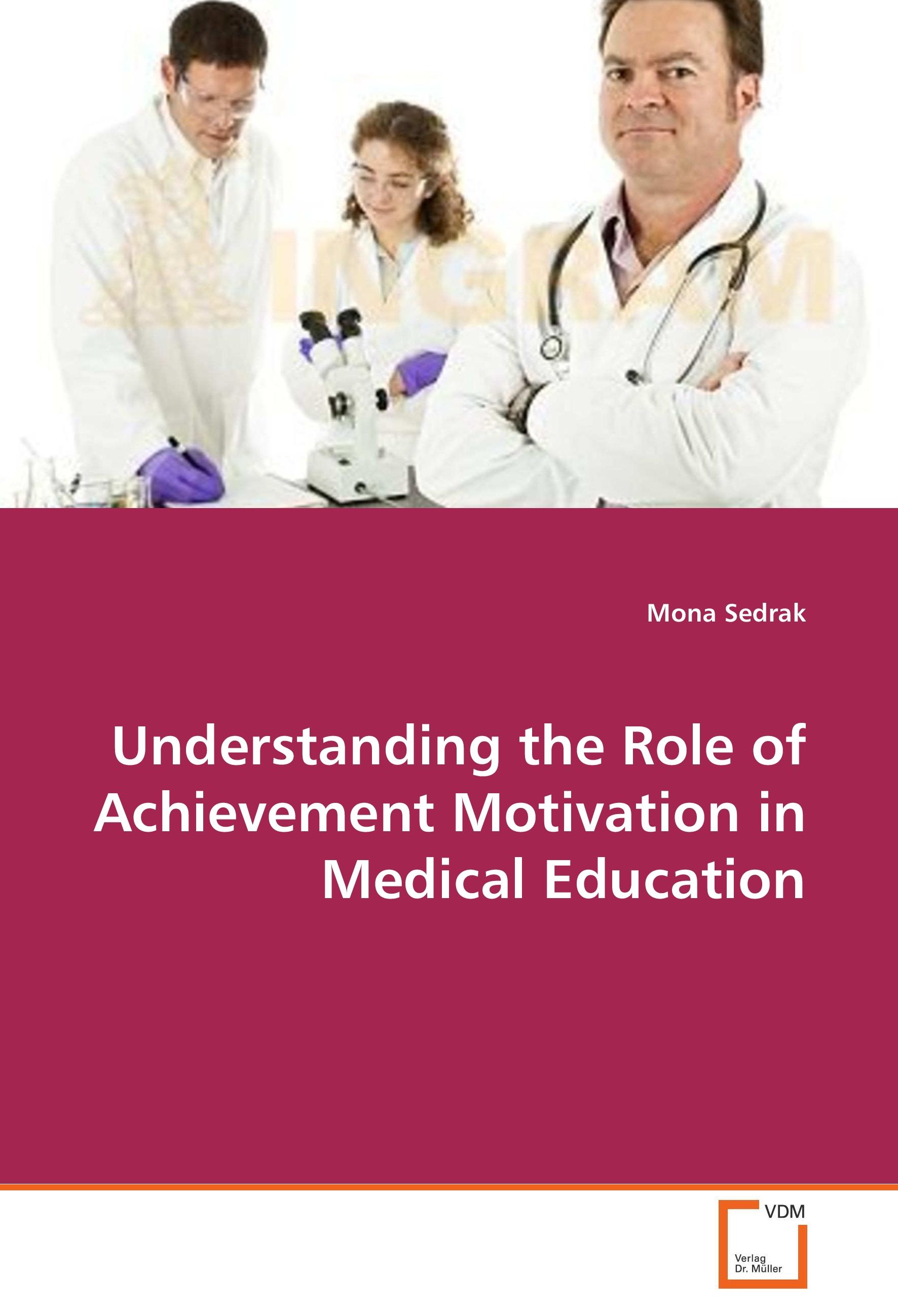 Vorderes Coverbild Understanding the Role of Achievement Motivation in Medical Education