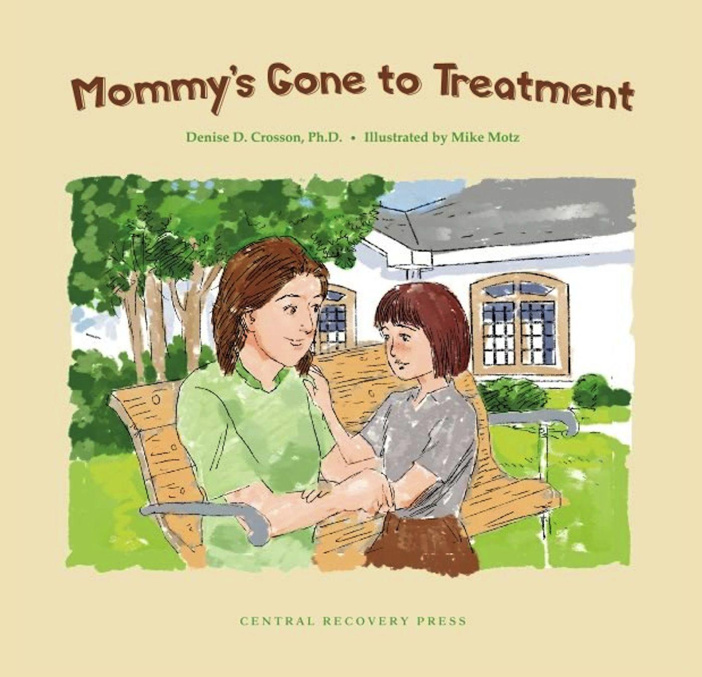 Vorderes Coverbild Mommy's Gone to Treatment