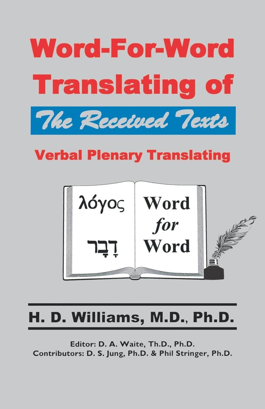 Vorderes Coverbild Word-For-Word Translating of The Received Texts, Verbal Plenary Translating
