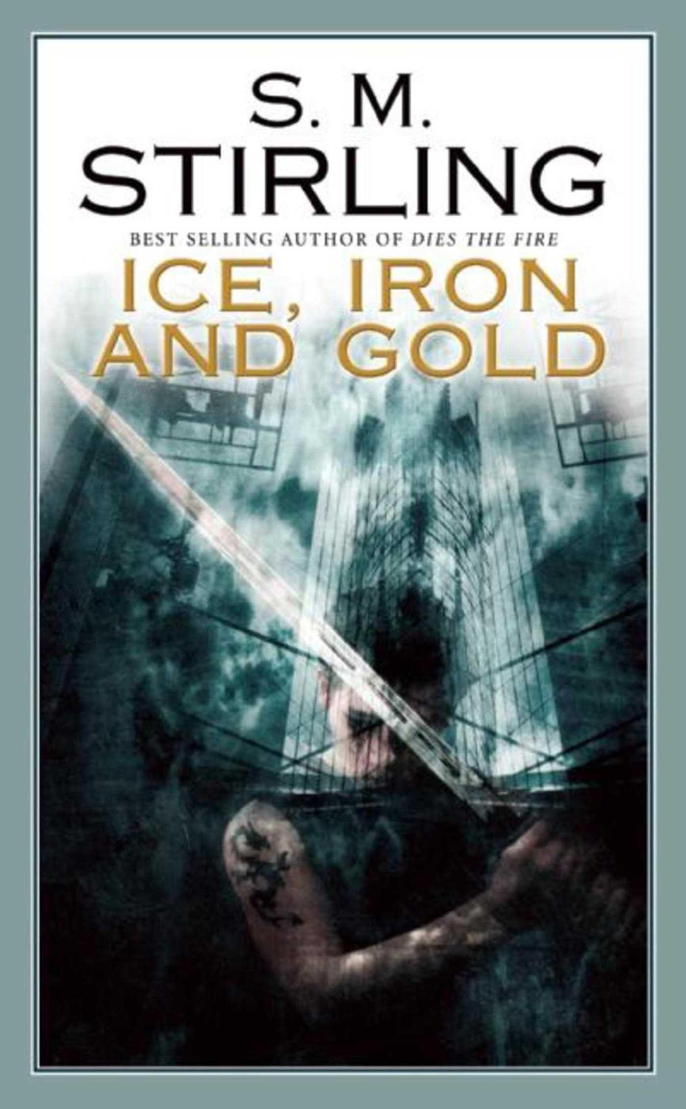 Vorderes Coverbild Ice, Iron and Gold