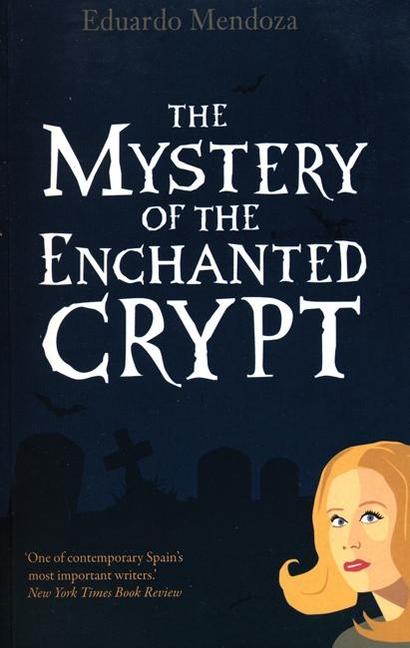 Vorderes Coverbild The Mystery of the Enchanted Crypt