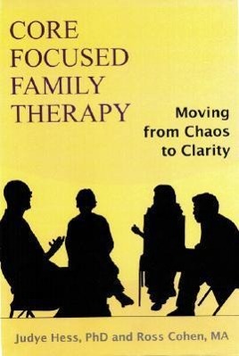 Vorderes Coverbild Core Focused Family Therapy