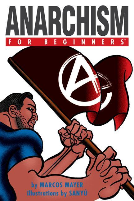 Vorderes Coverbild Anarchism for Beginners