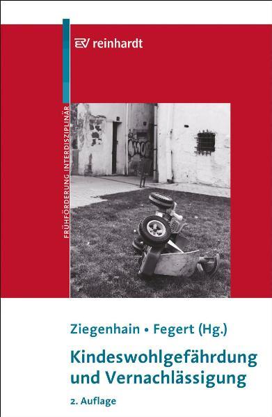 Vorderes Coverbild Kindeswohlgefährdung und Vernachlässigung