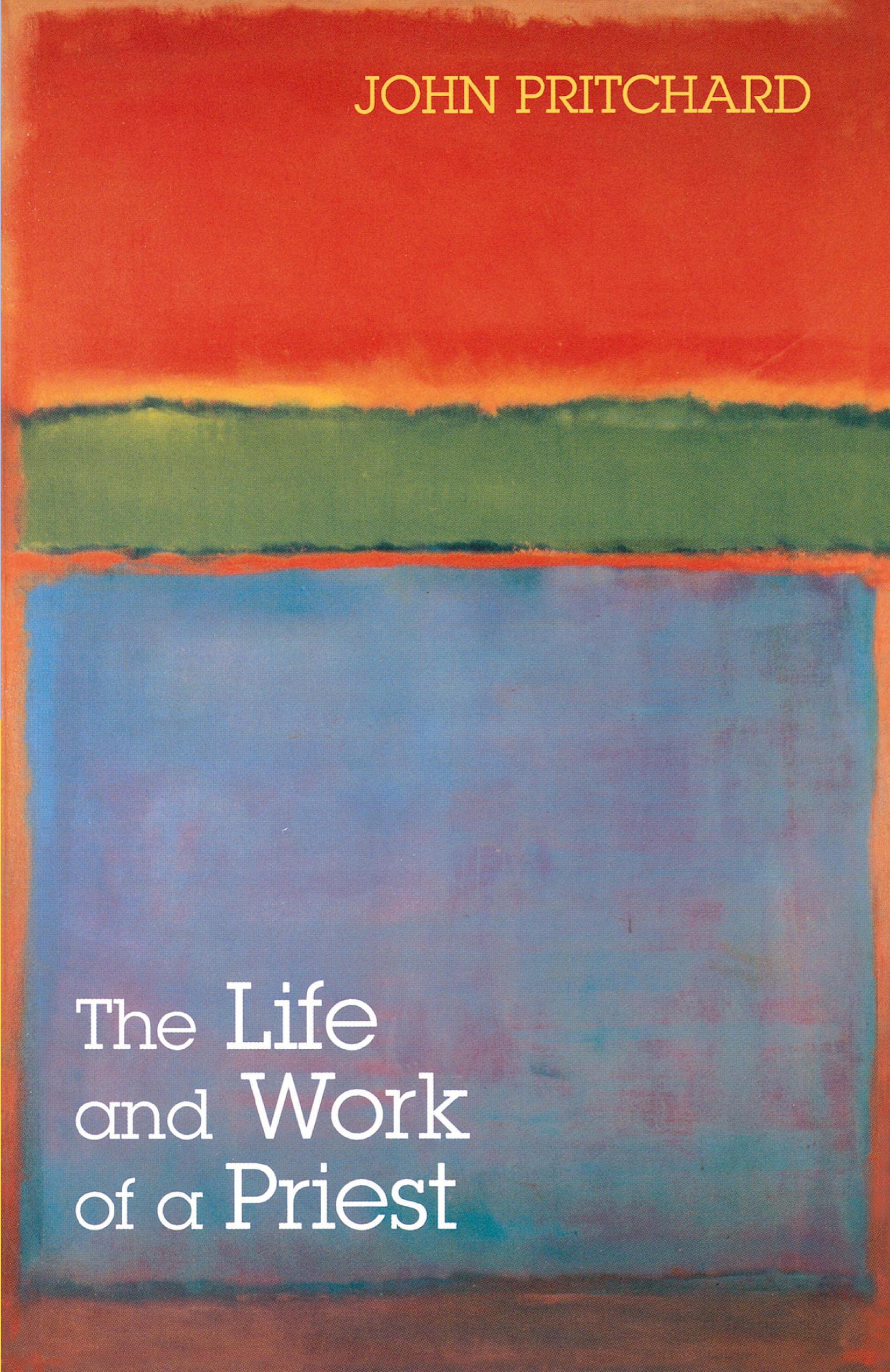 Vorderes Coverbild The Life and Work of a Priest