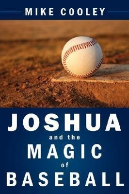 Vorderes Coverbild Joshua and the Magic of Baseball