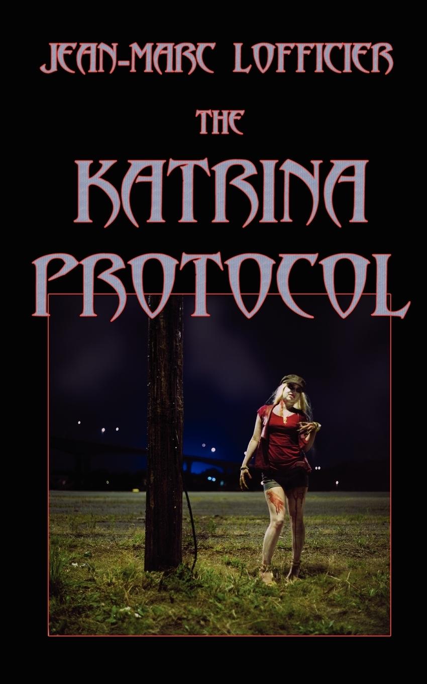 Vorderes Coverbild The Katrina Protocol