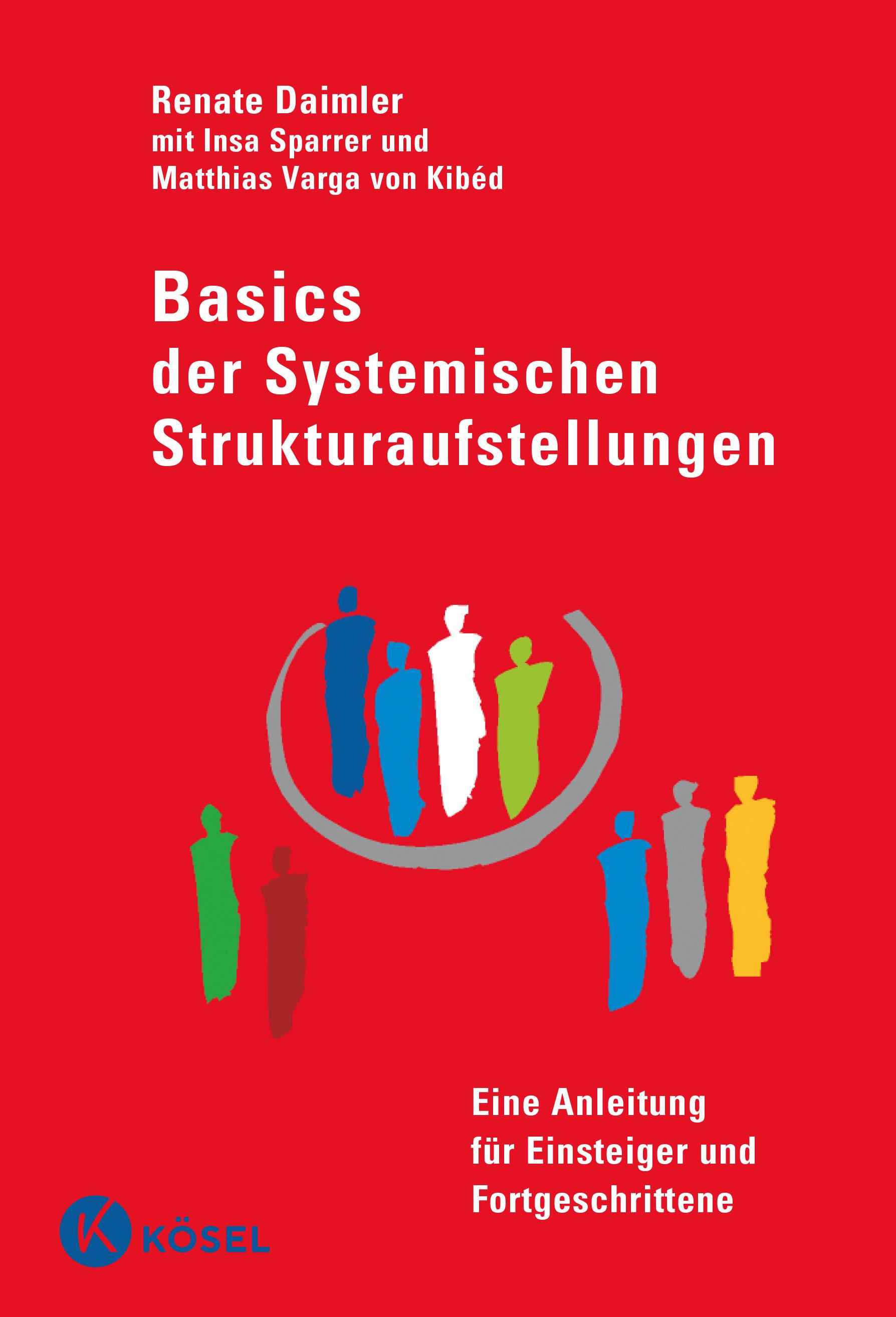 Vorderes Coverbild Basics der Systemischen Strukturaufstellungen