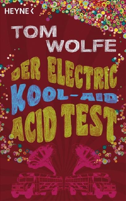 Vorderes Coverbild Der Electric Kool-Aid Acid Test