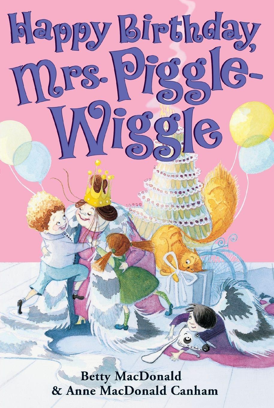 Vorderes Coverbild Happy Birthday, Mrs. Piggle-Wiggle