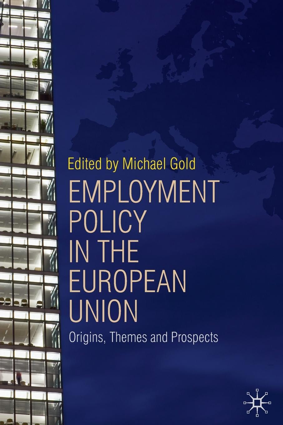 Vorderes Coverbild Employment Policy in the European Union