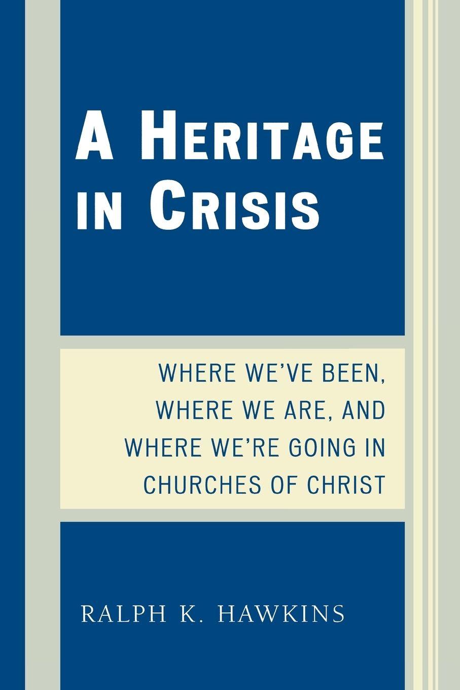 Vorderes Coverbild Heritage in Crisis