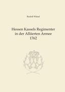 Vorderes Coverbild Hessen Kassels Armee in der Alliierten Armee 1762