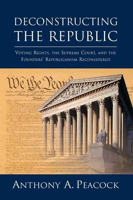 Vorderes Coverbild Deconstructing the Republic: