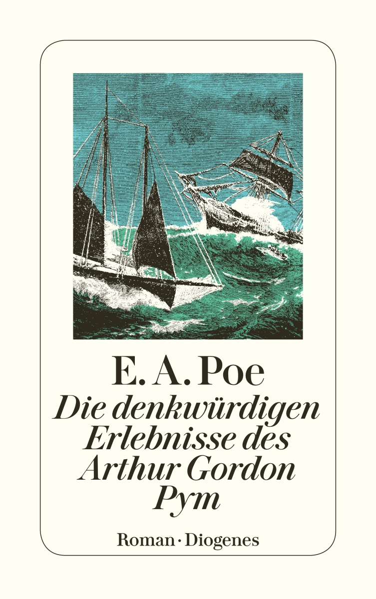 Vorderes Coverbild Die denkwürdigen Erlebnisse des Arthur Gordon Pym