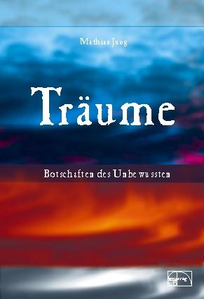 Vorderes Coverbild Träume - Botschaften des Unbewussten