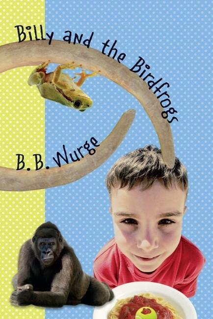 Vorderes Coverbild Billy and the Birdfrogs