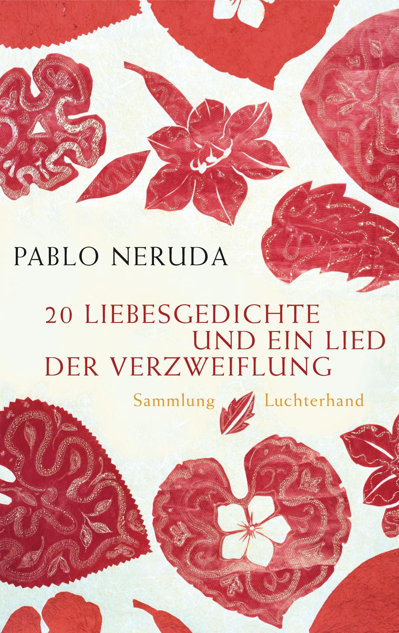 Vorderes Coverbild 20 Liebesgedichte und ein Lied der Verzweiflung