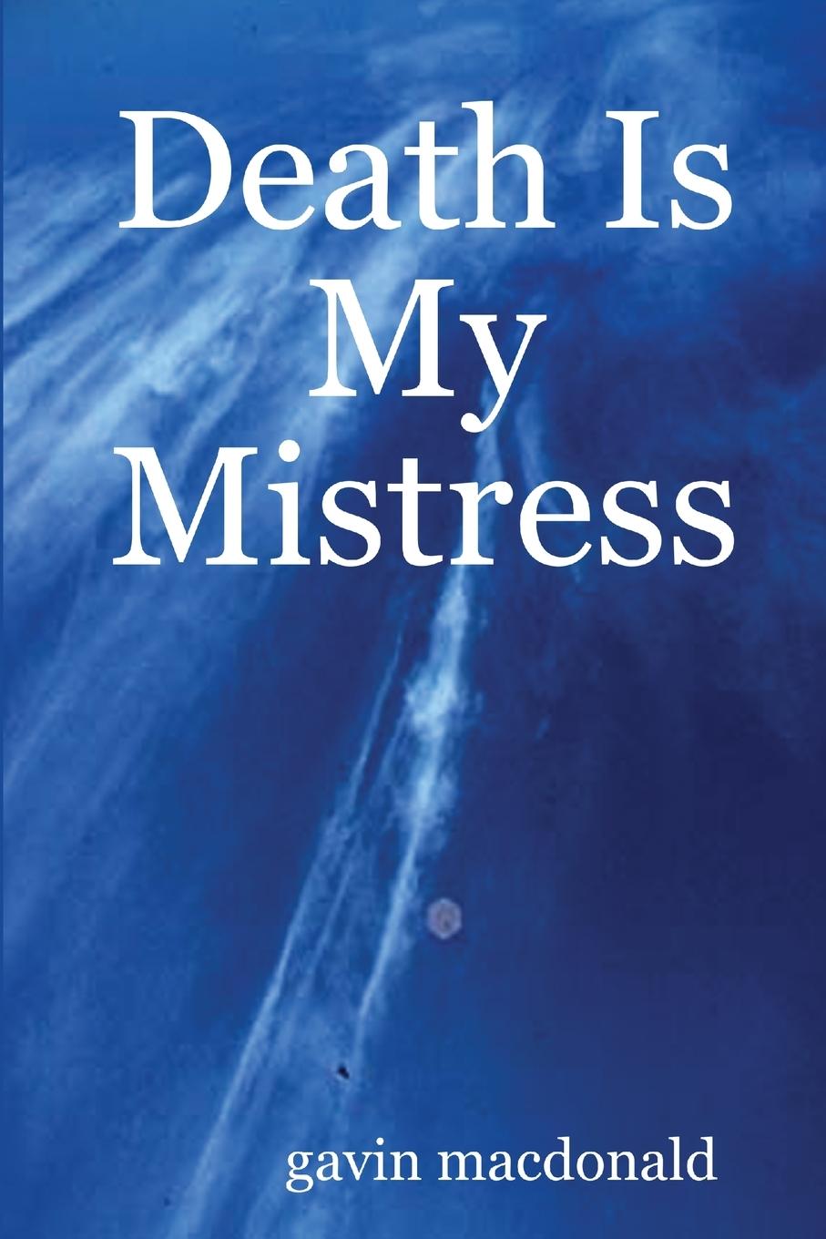 Vorderes Coverbild Death Is My Mistress