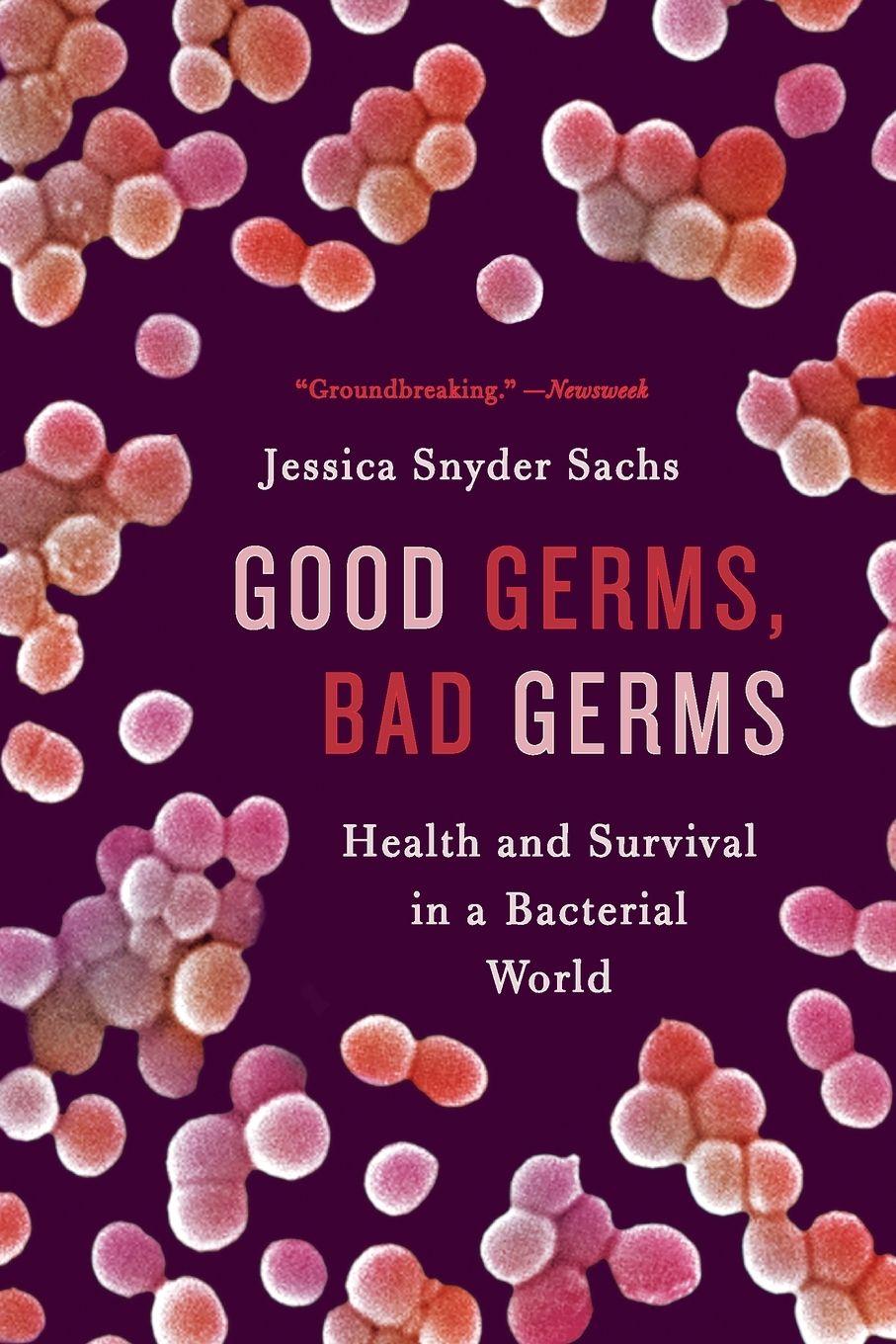 Vorderes Coverbild Good Germs, Bad Germs