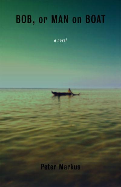 Vorderes Coverbild Bob, or Man on Boat