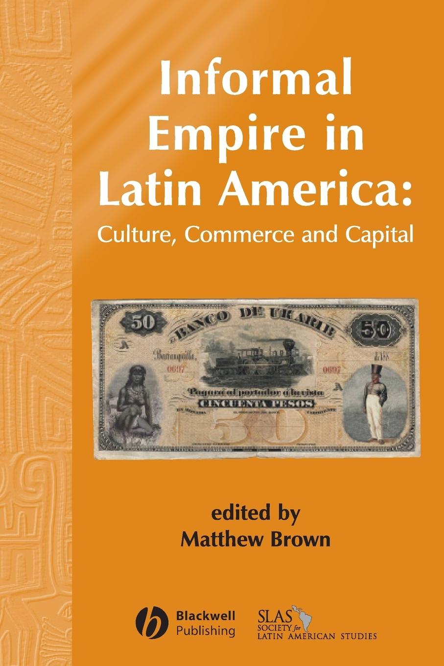 Vorderes Coverbild Informal Empire in Latin Ameri