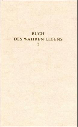 Vorderes Coverbild Das Buch des wahren Lebens. Lehren des göttlichen Meisters