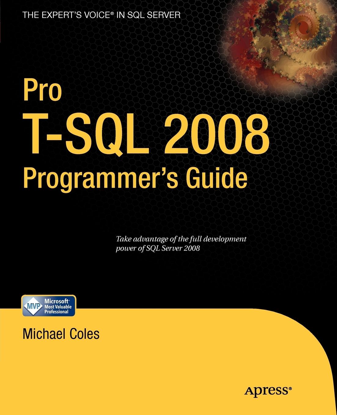 Vorderes Coverbild Pro T-SQL 2008 Programmer's Guide