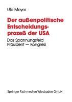 Vorderes Coverbild Der außenpolitische Entscheidungsprozeß der USA