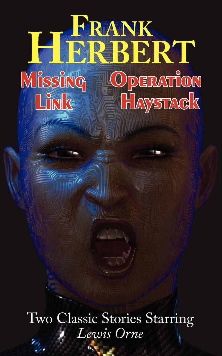 Vorderes Coverbild Missing Link & Operation Haystack - Two Classic Stories Starring Lewis Orne