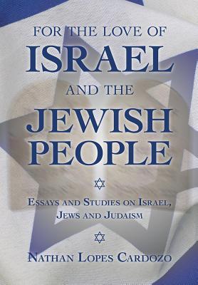 Vorderes Coverbild For the Love of Israel and the Jewish People