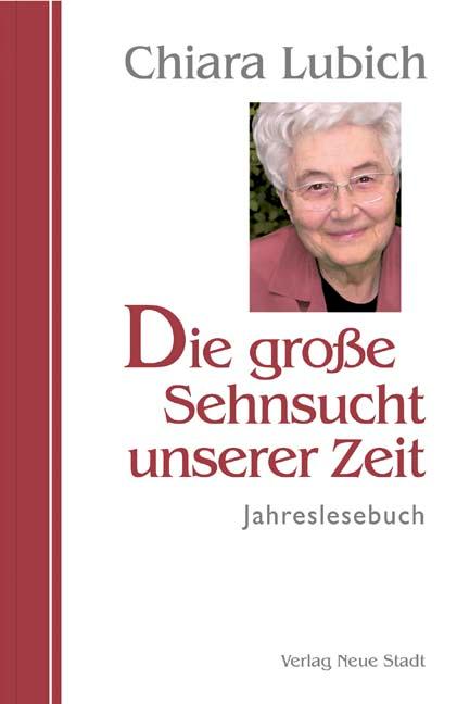 Vorderes Coverbild Die große Sehnsucht unserer Zeit