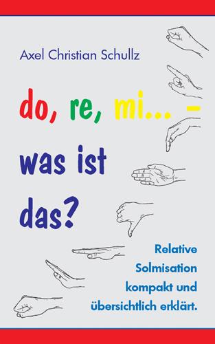 Vorderes Coverbild do, re, mi? - was ist das?