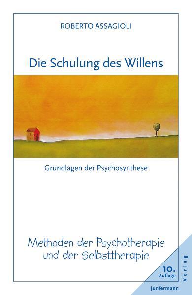 Vorderes Coverbild Die Schulung des Willens