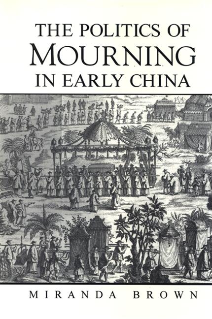 Vorderes Coverbild The Politics of Mourning in Early China