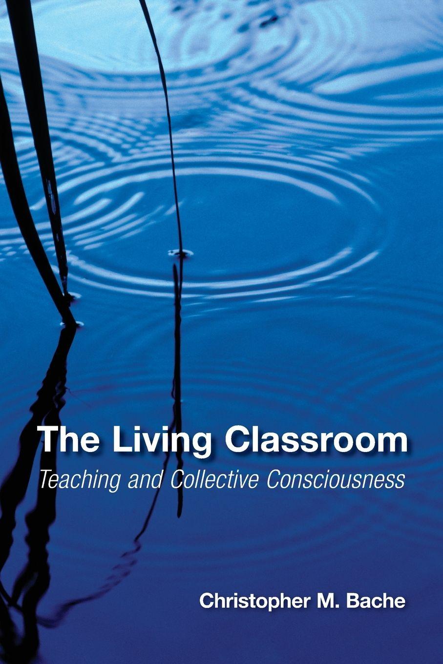 Vorderes Coverbild The Living Classroom