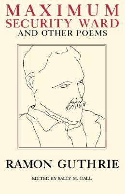 Vorderes Coverbild Maximum Security Ward and Other Poems