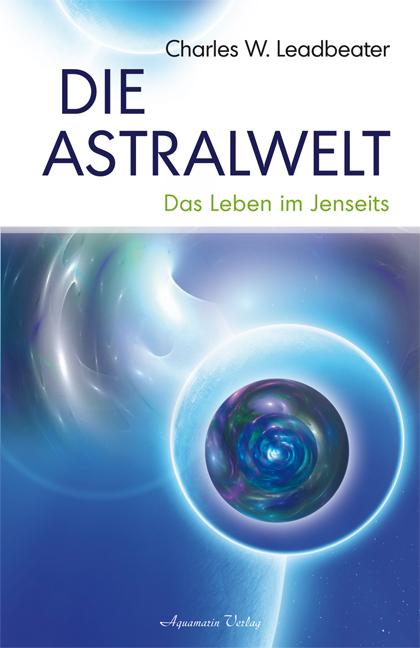 Vorderes Coverbild Die Astralwelt