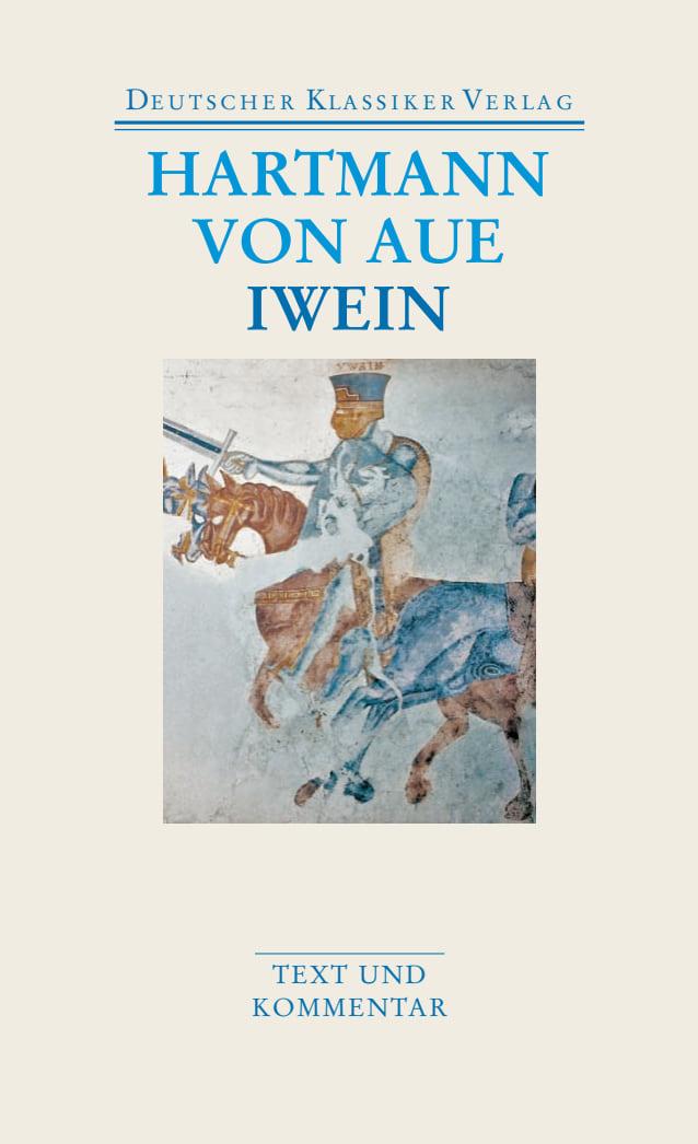 Vorderes Coverbild Gregorius, der arme Heinrich, Iwein