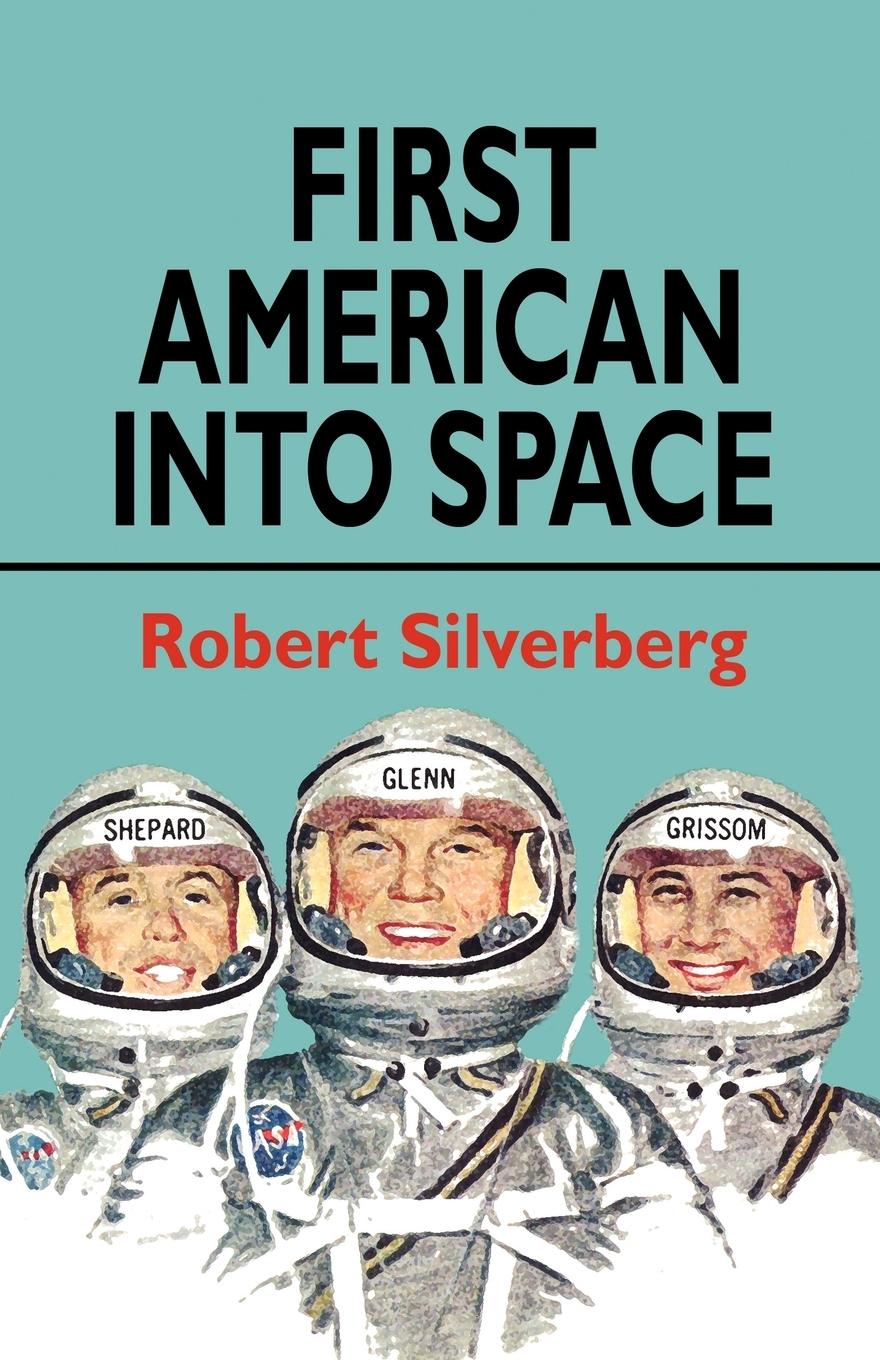 Vorderes Coverbild First American Into Space
